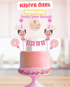 Fotoğraflı-İsimli Pasta Süsü - Pembe Şeker Konsept